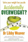 Accidently overweight