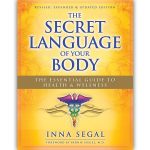 The Secret Language of Your Body